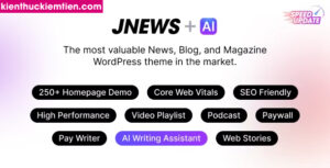 Theme JNews là một giao diện được thiết kế để cung cấp giải pháp “Tất cả trong một” cho mọi nhu cầu xuất bản. Với theme JNews, bạn có thể khám phá những khả năng vô tận trong việc tạo ra trang web có đầy đủ chức năng nhất.
